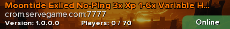 Moontide Exiled No-Ping 3x Xp 1-6x Variable Harvest