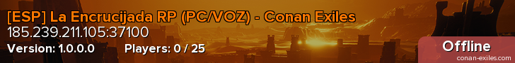 [ESP] La Encrucijada RP (PC/VOZ) - Conan Exiles
