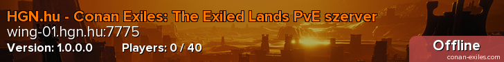 HGN.hu - Conan Exiles: The Exiled Lands PvE szerver