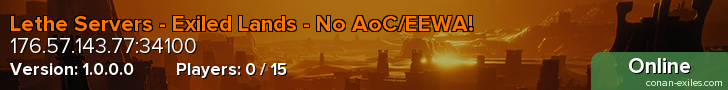 Lethe Servers - Exiled Lands - No AoC/EEWA!