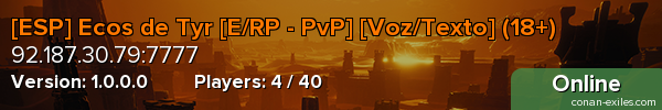 [ESP] Ecos de Tyr [E/RP - PvP] [Voz/Texto] (18+)