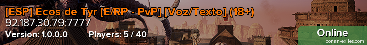 [ESP] Ecos de Tyr [E/RP - PvP] [Voz/Texto] (18+)