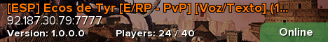 [ESP] Ecos de Tyr [E/RP - PvP] [Voz/Texto] (18+)