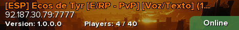 [ESP] Ecos de Tyr [E/RP - PvP] [Voz/Texto] (18+)
