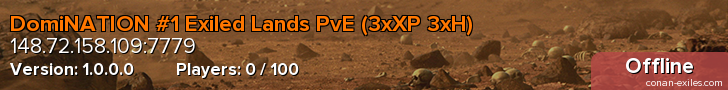 DomiNATION #1 Exiled Lands PvE (3xXP 3xH)