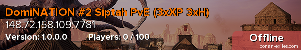 DomiNATION #2 Siptah PvE (3xXP 3xH)