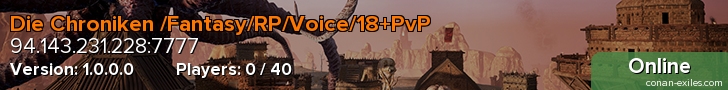Die Chroniken /Fantasy/RP/Voice/18+PvP
