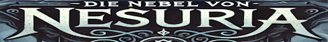 [DE] Die Nebel von Nesuria - Voice RP Server [PC-Steam]