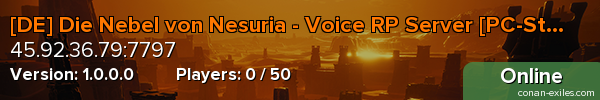 [DE] Die Nebel von Nesuria - Voice RP Server [PC-Steam]