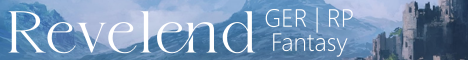 [GER/RP/Fantasy] - Revelend