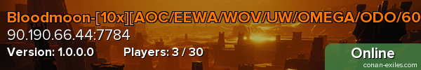 Bloodmoon-[10x][AOC/EEWA/WOV/UW/OMEGA/ODO/600LVL/100LVL Thra