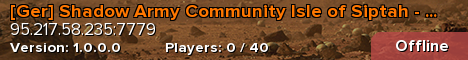 [Ger] Shadow Army Community Isle of Siptah - www.dsc.gg/saco