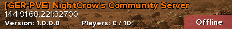 [GER-PVE] NightCrow's Community Server
