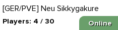 [GER/PVE] Neu Sikkygakure