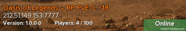 Oasis of Legends – RP PvE-C +18