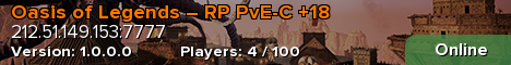 Oasis of Legends – RP PvE-C +18