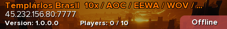 Templários Brasil  10x / AOC / EEWA / WOV / EAA / OMEGA