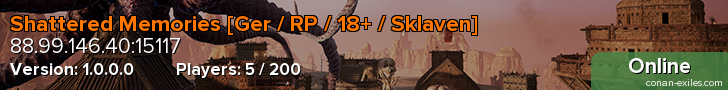 Shattered Memories [Ger / RP / 18+ / Sklaven]