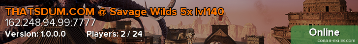 THATSDUM.COM @ Savage Wilds 5x lvl140