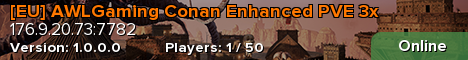 [EU] AWLGaming Conan Enhanced PVE 3x