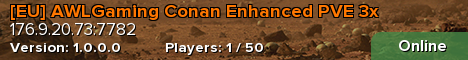 [EU] AWLGaming Conan Enhanced PVE 3x