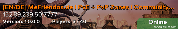 [EN/DE] MeFriendos.de | PvE + PvP Zones | Community Server