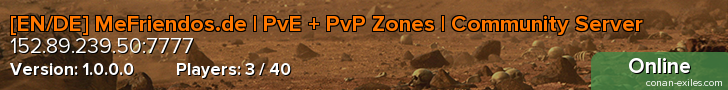 [EN/DE] MeFriendos.de | PvE + PvP Zones | Community Server