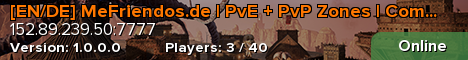 [EN/DE] MeFriendos.de | PvE + PvP Zones | Community Server