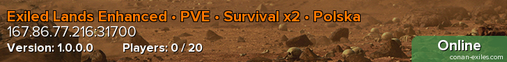Exiled Lands Enhanced • PVE • Survival x2 • Polska