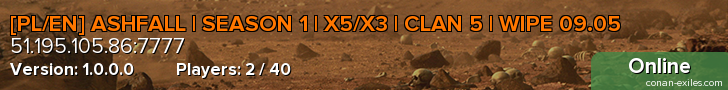 [PL/EN] ASHFALL | SEASON 1 | X5/X3 | CLAN 5 | WIPE 09.05