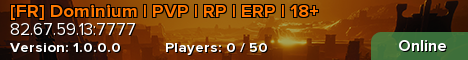 [FR] Dominium | PVP | RP | ERP | 18+