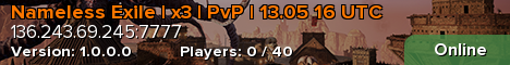 Nameless Exile | x3 | PvP | 13.05 16 UTC