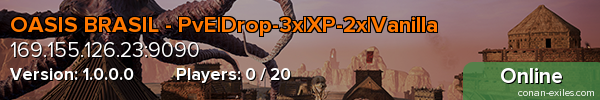 OASIS BRASIL - PvE|Drop-3x|XP-2x|Vanilla