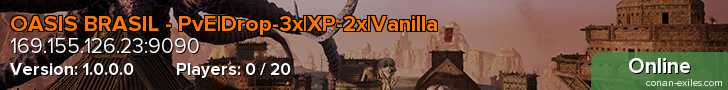 OASIS BRASIL - PvE|Drop-3x|XP-2x|Vanilla