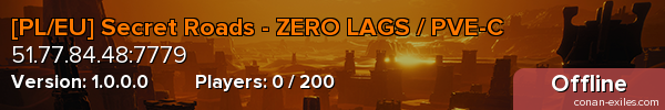[PL/EU] Secret Roads - ZERO LAGS / PVE-C