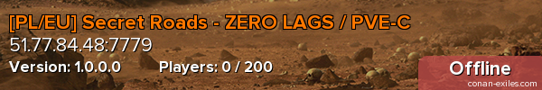 [PL/EU] Secret Roads - ZERO LAGS / PVE-C
