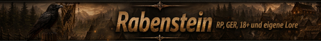 Rabenstein  RP / GER / 18+ / eigene Lore (Enhanced)